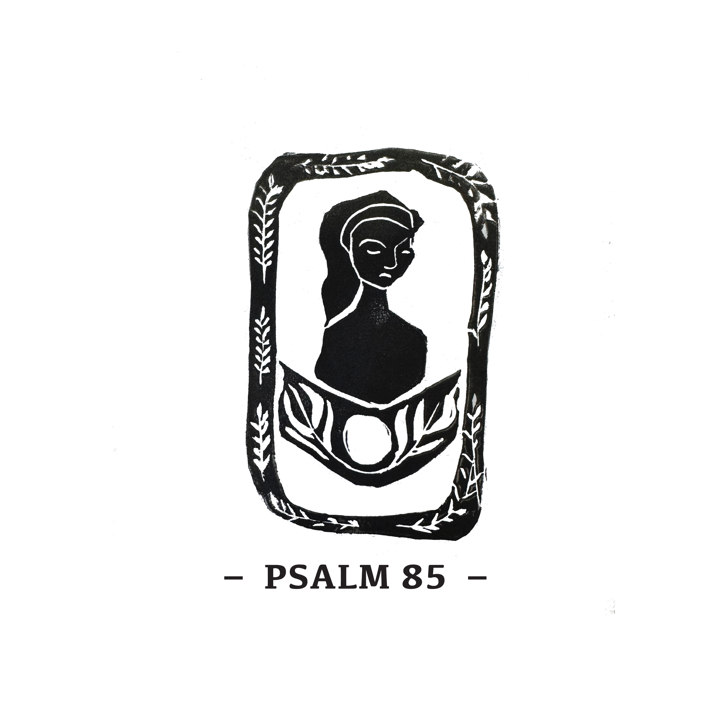 Pip_Psalm 85.png