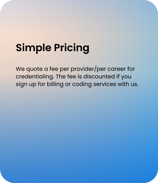 Text about simple pricing for credentialing services, mentioning a fee per provider or career, with discounts for billing or coding services.