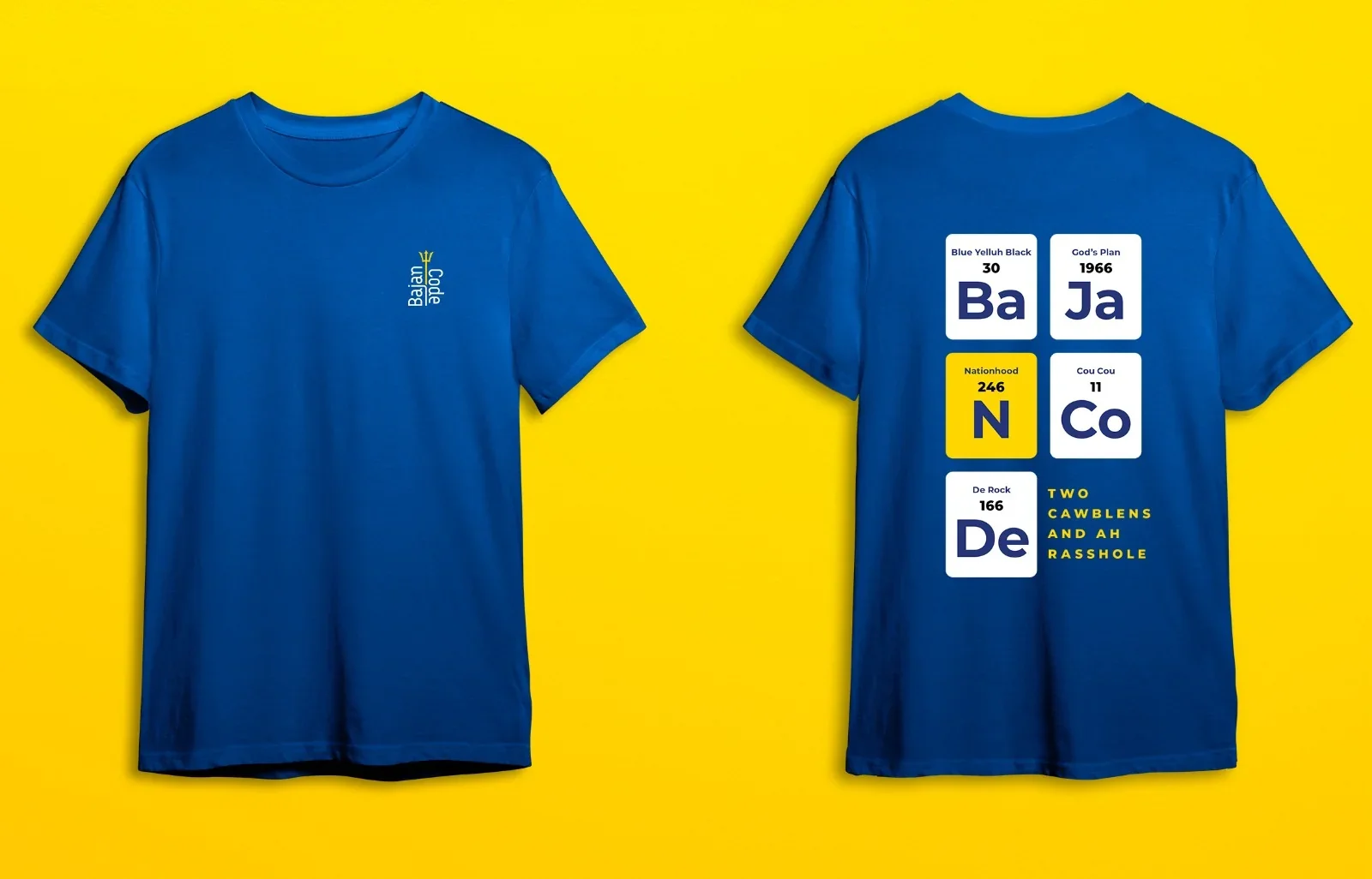 Blue T-shirt with yellow background. The front of the shirt has a small logo with the text 'Bajan' and a green plant icon. The back of the shirt features a design resembling a periodic table with words and phrases related to Barbados, including 'Ba,' 'Ja,' 'N,' 'Co,' and 'De,' along with various numbers and phrases like 'God's Plan,' 'Nationhood,' and 'Two Cawblens and Ah Rasshole.'