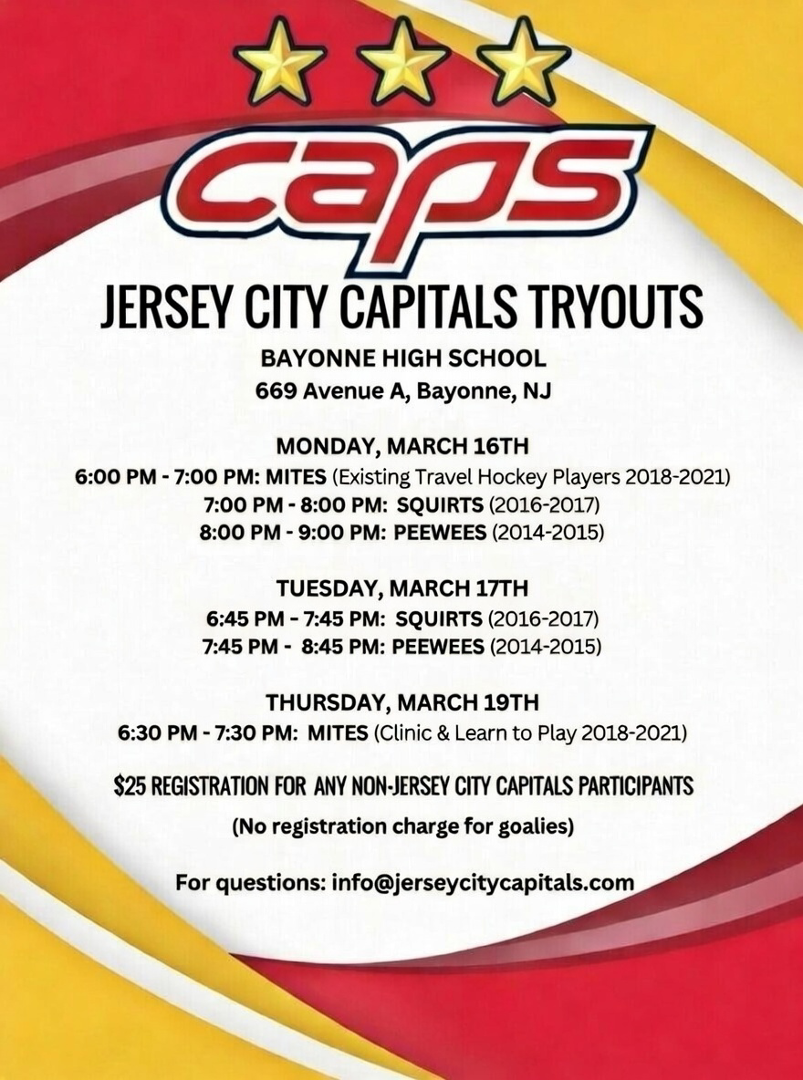 Flyer for Jersey City Capitals tryouts at Bayonne High School. March 16-19, with different times for Mites, Squirts, and Peewees. Cost $25 for non-Jersey City participants, free for goalies.