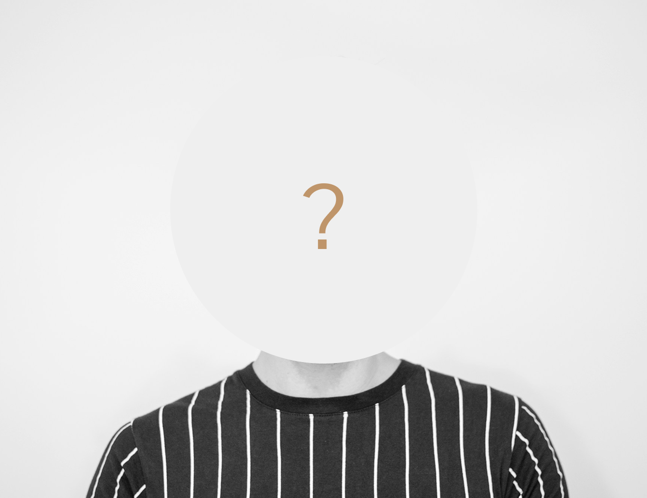 Black and white photo of a person wearing a striped shirt with a blank face and a question mark overlay.
