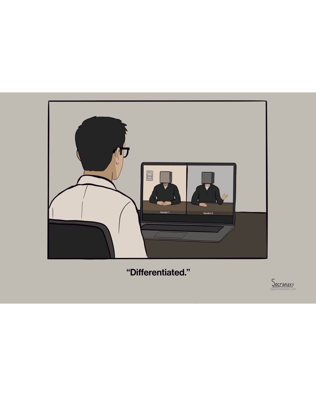 Person watching a split-screen video call on a laptop, with one vendor appearing with a traditional face and the other with a computer monitor head, captioned 'Differentiated.'