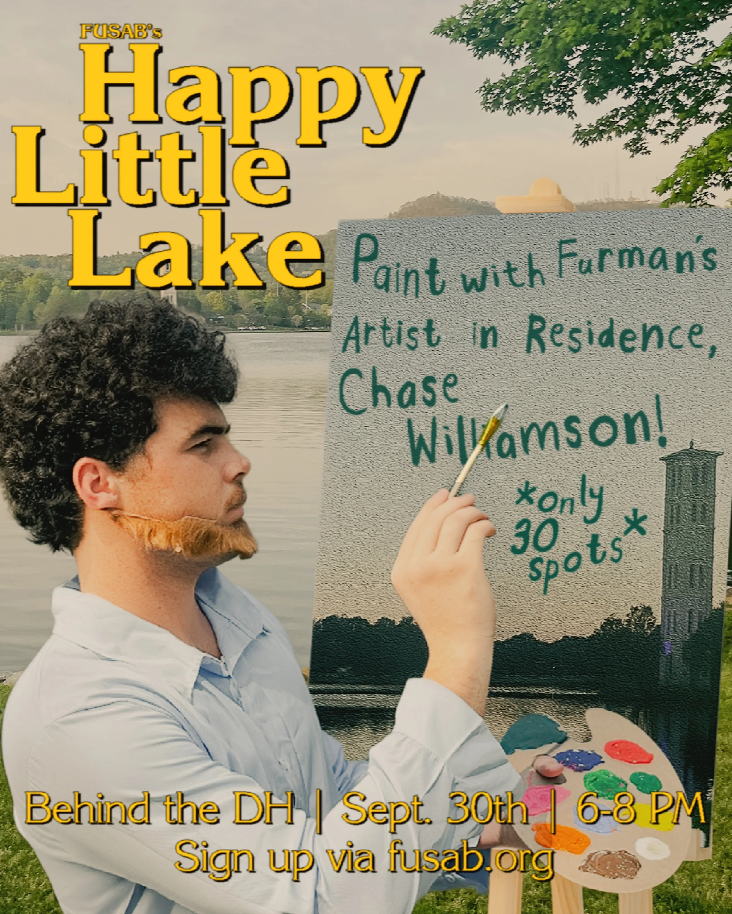 We like to say there is no such thing as a mistake, just a happy little lake! 🌳☁️

Join us for a paint-and-sip experience with Furman&rsquo;s Artist in Residence, Chase Williamson, and create your own Furman Lake landscape! Non-alcoholic beverages w
