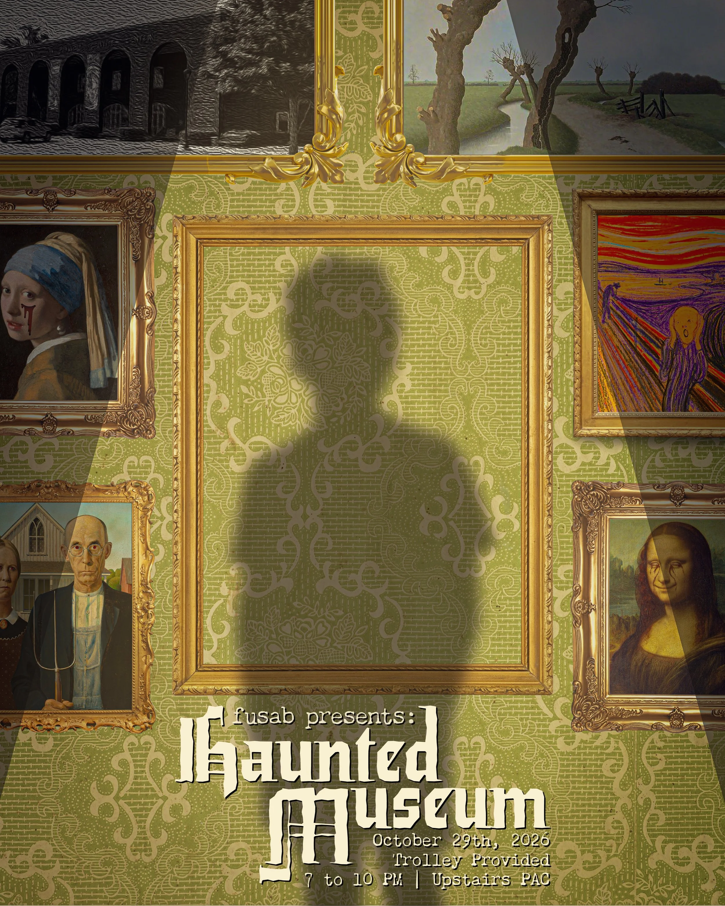 presents: A Night at the Haunted Museum! 🖼️

FUSAB&rsquo;s Haunted Trail is taking you inside the HAUNTED MUSEUM! Grab your friends and wander through themed rooms and don the Halloween spirit&hellip; 👀

📅: October 29th
🕖: 7&ndash;10 PM
📍: Upsta