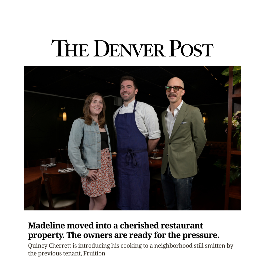 Denver Post: Madeline moved into a cherished restaurant property. The owners are ready for the pressure.