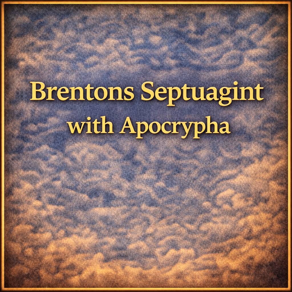 Brentons Septuagint with Apocrypha