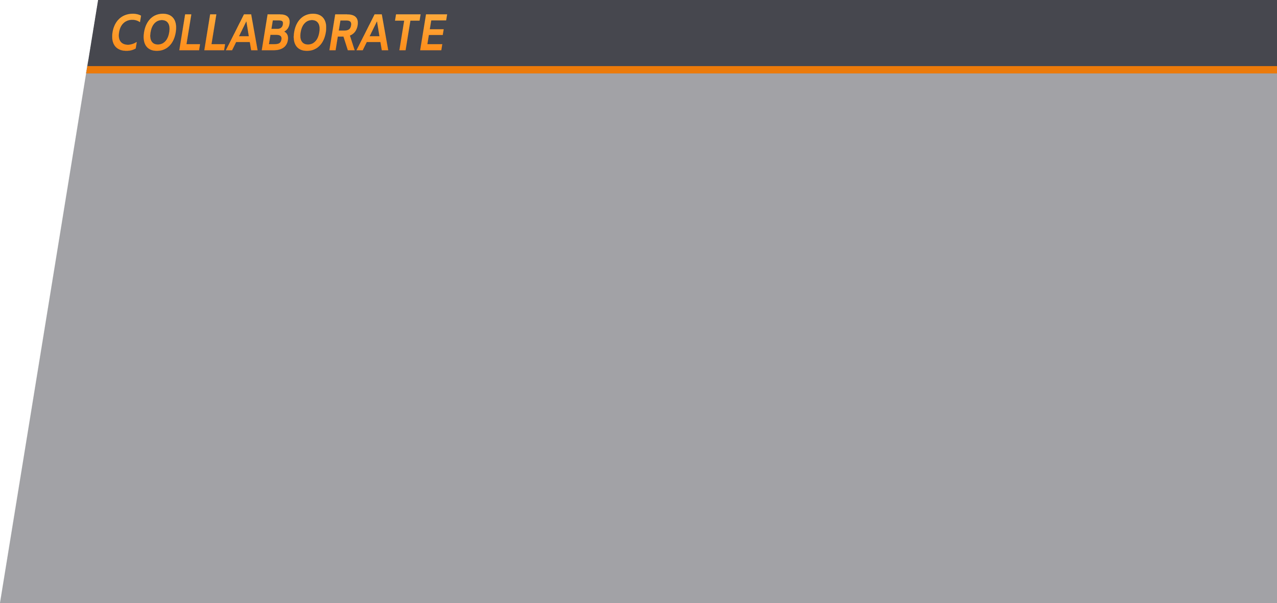 A digital graphic with a dark background, orange and gray text, and a header that says 'COLLABORATE' in orange, stylized text.