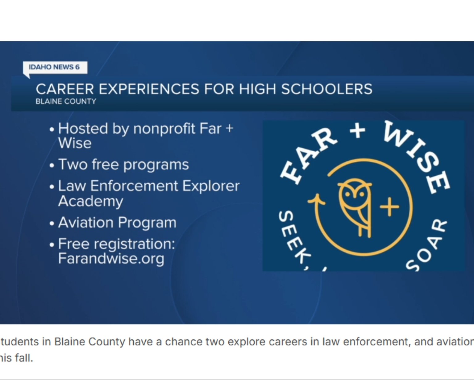 Blaine County students can explore careers in law enforcement, aviation