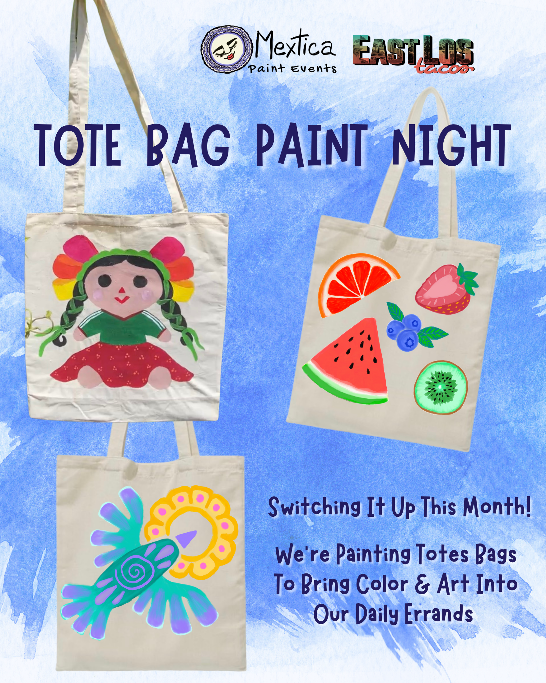 Tote Bag Paint Night!