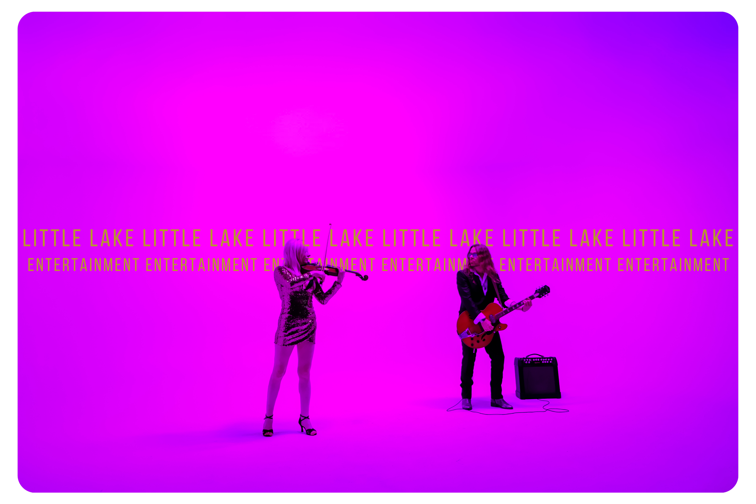 Two musicians performing on a pink stage with the words 'Little Lake' and 'Entertainment' written in yellow and pink across the background.
