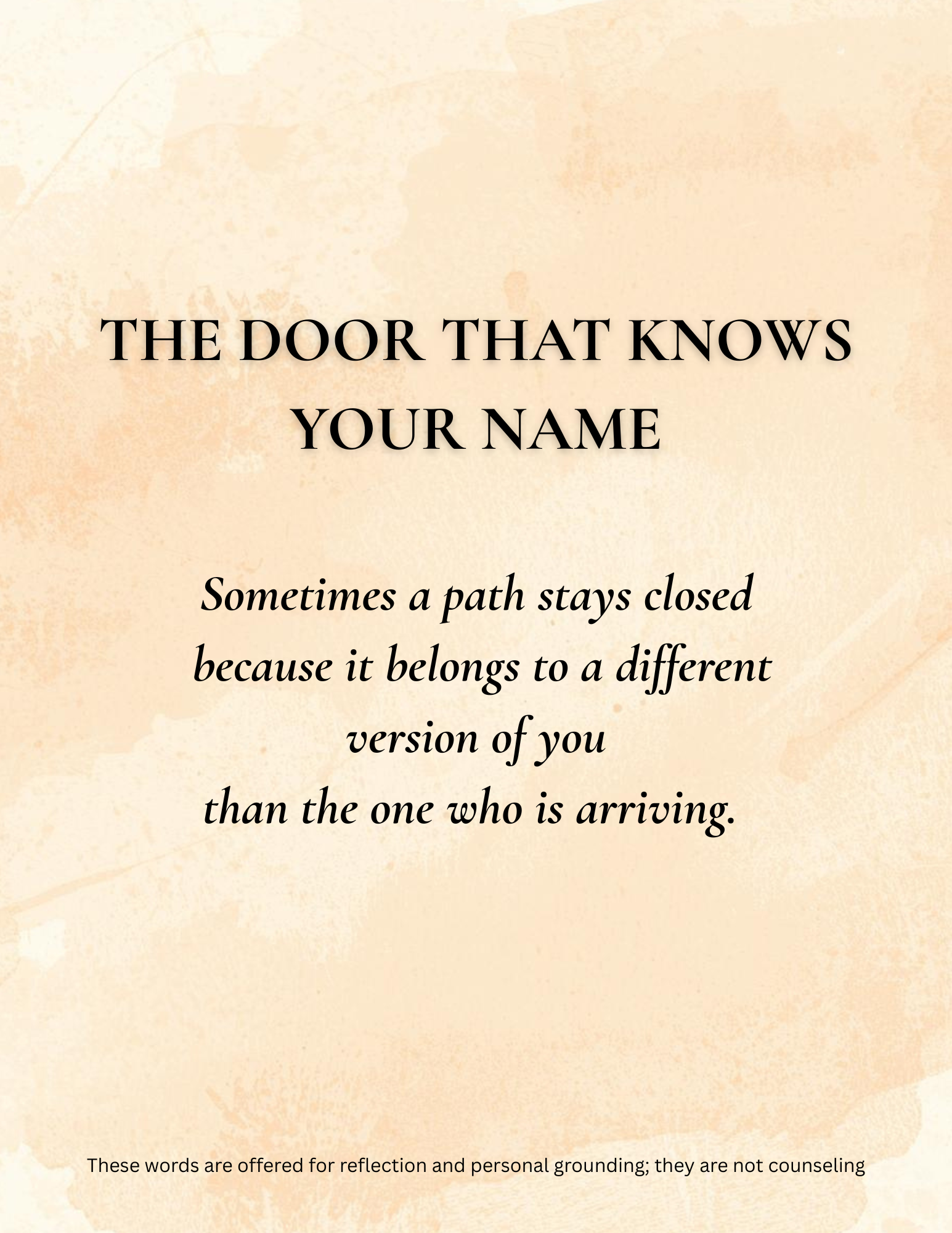 THE DOOR THAT KNOWS YOUR NAME