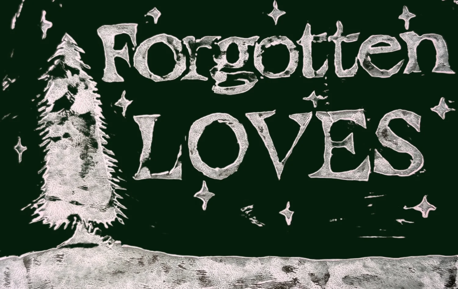 Forgotten Loves