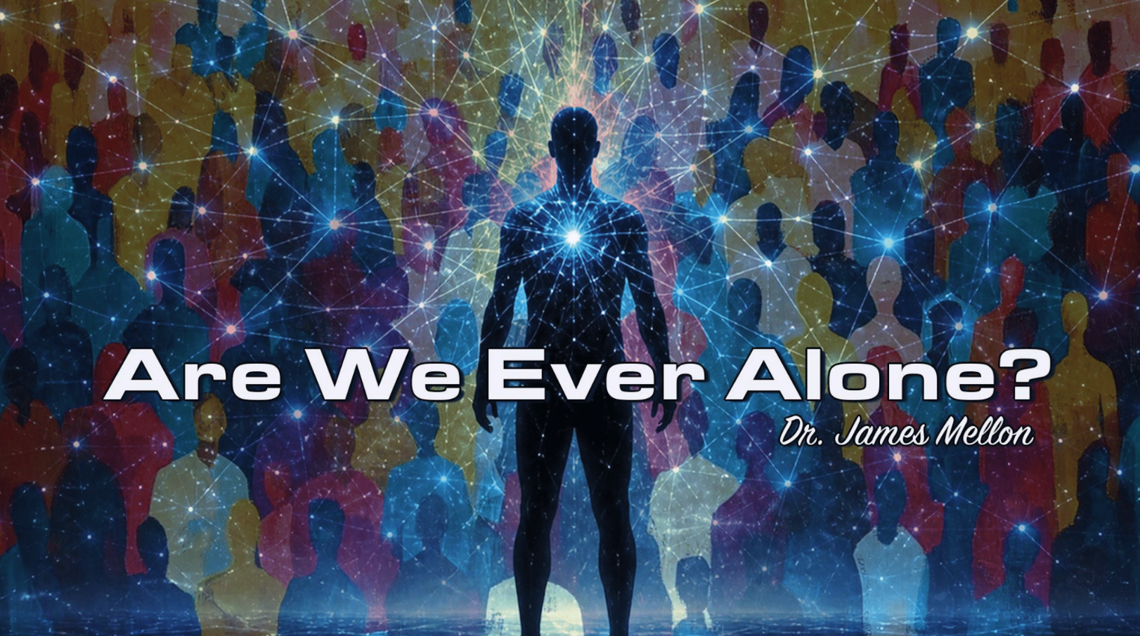 Are We Ever Alone?