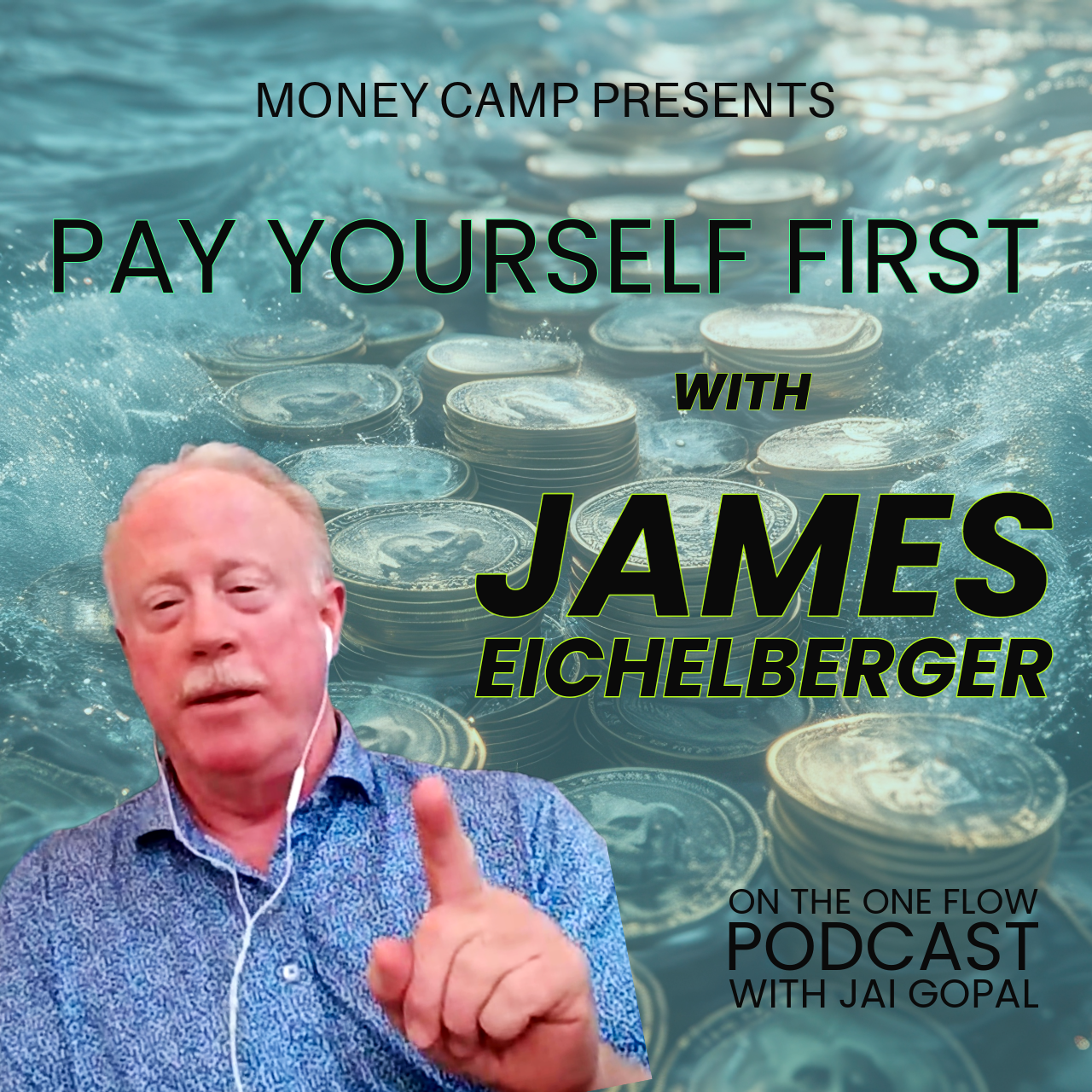Pay Yourself first with jay eichelberger