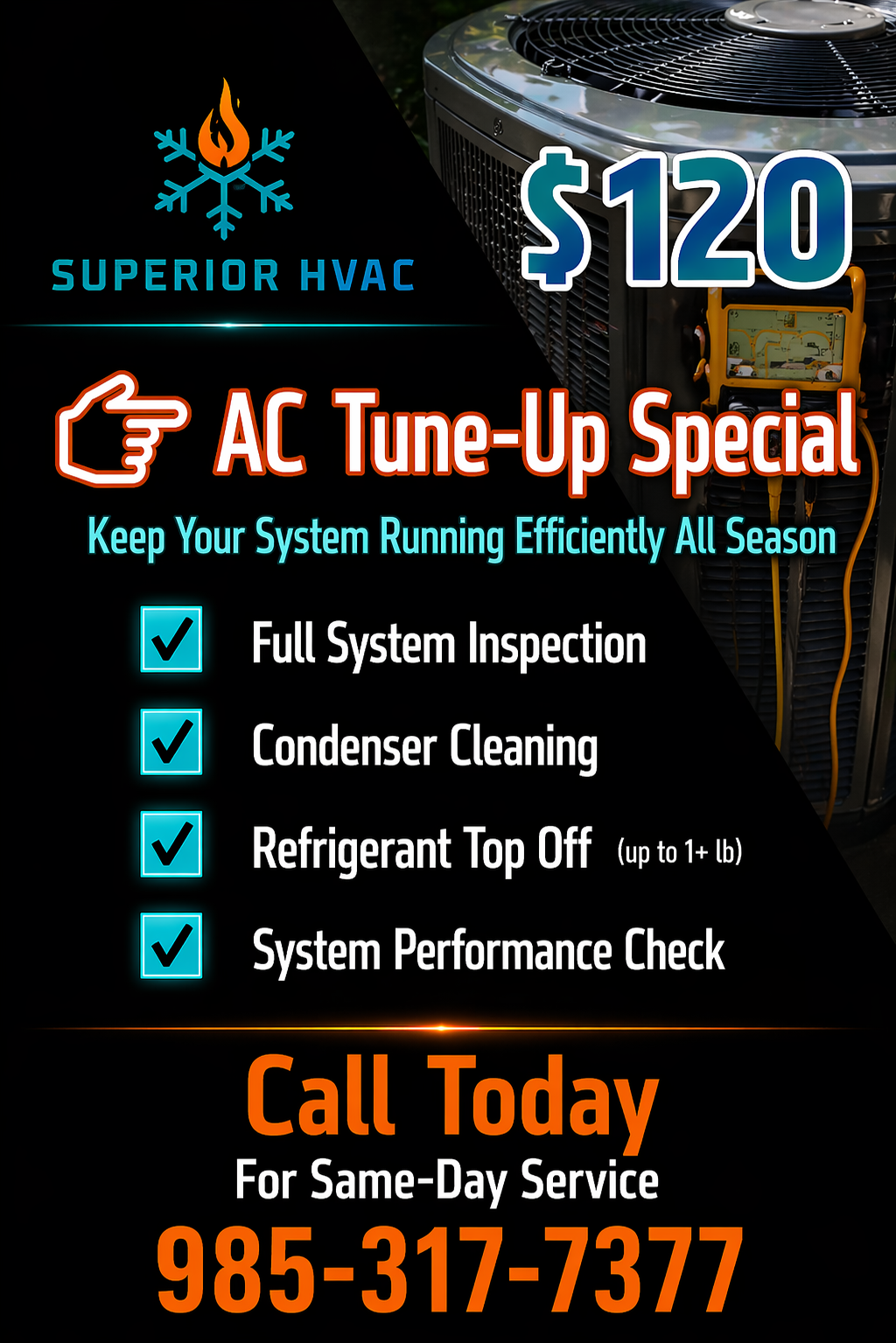 Superior HVAC's AC tune-up special priced at $120, Mandeville, LA & North shore.