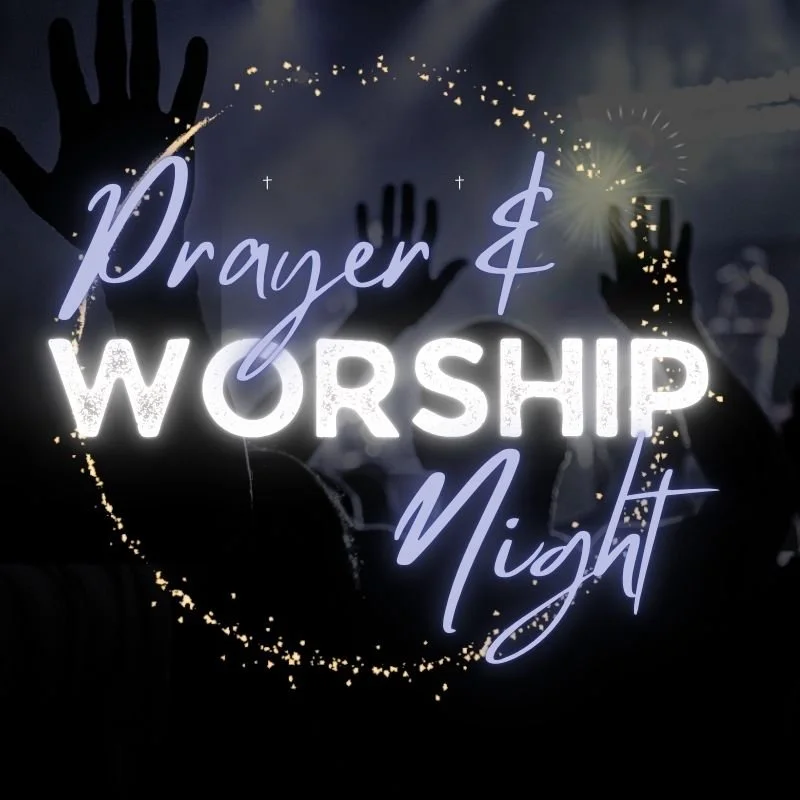 Prayer and Worship Night