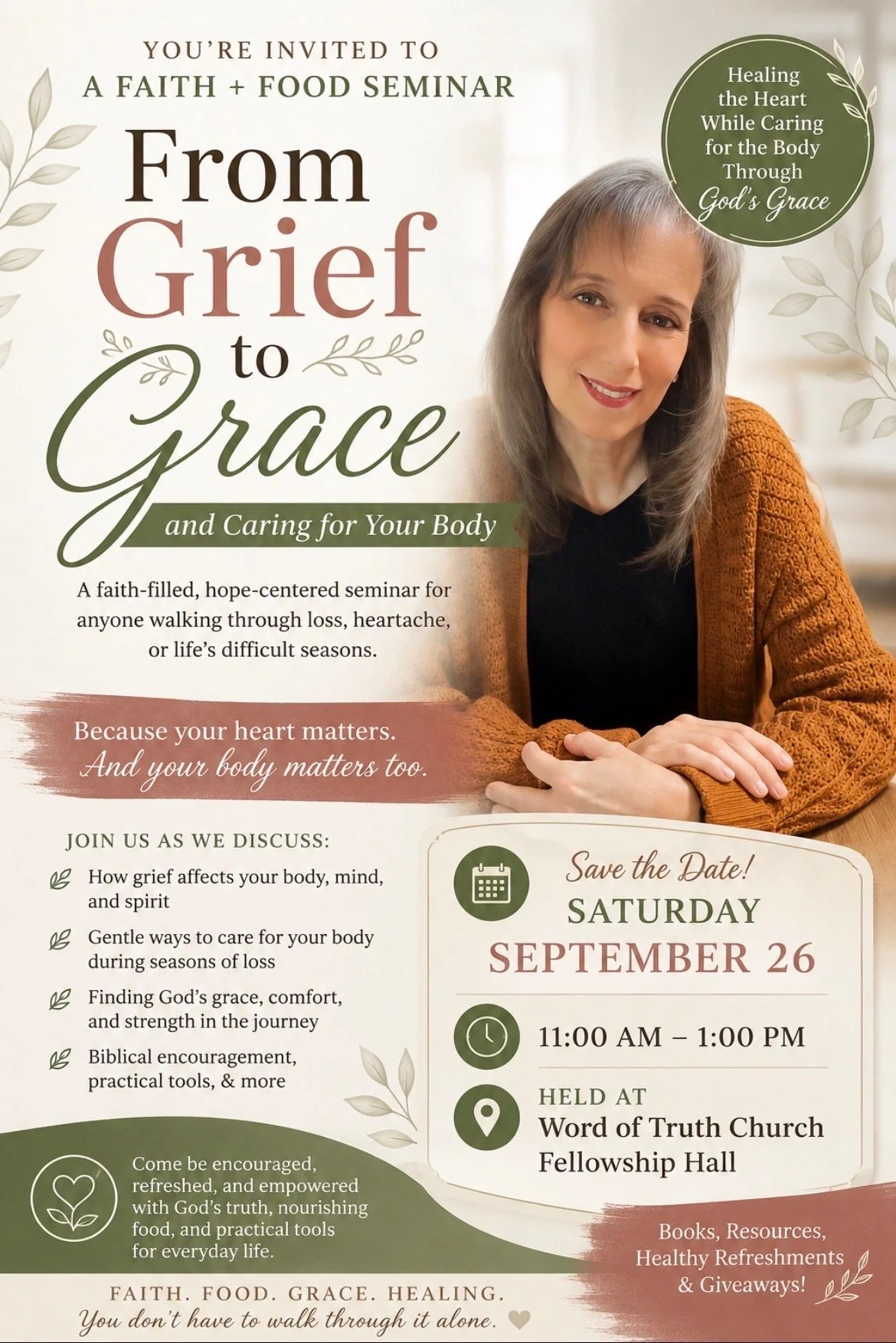 FROM GRIEF TO GRACE and Caring for Your Body