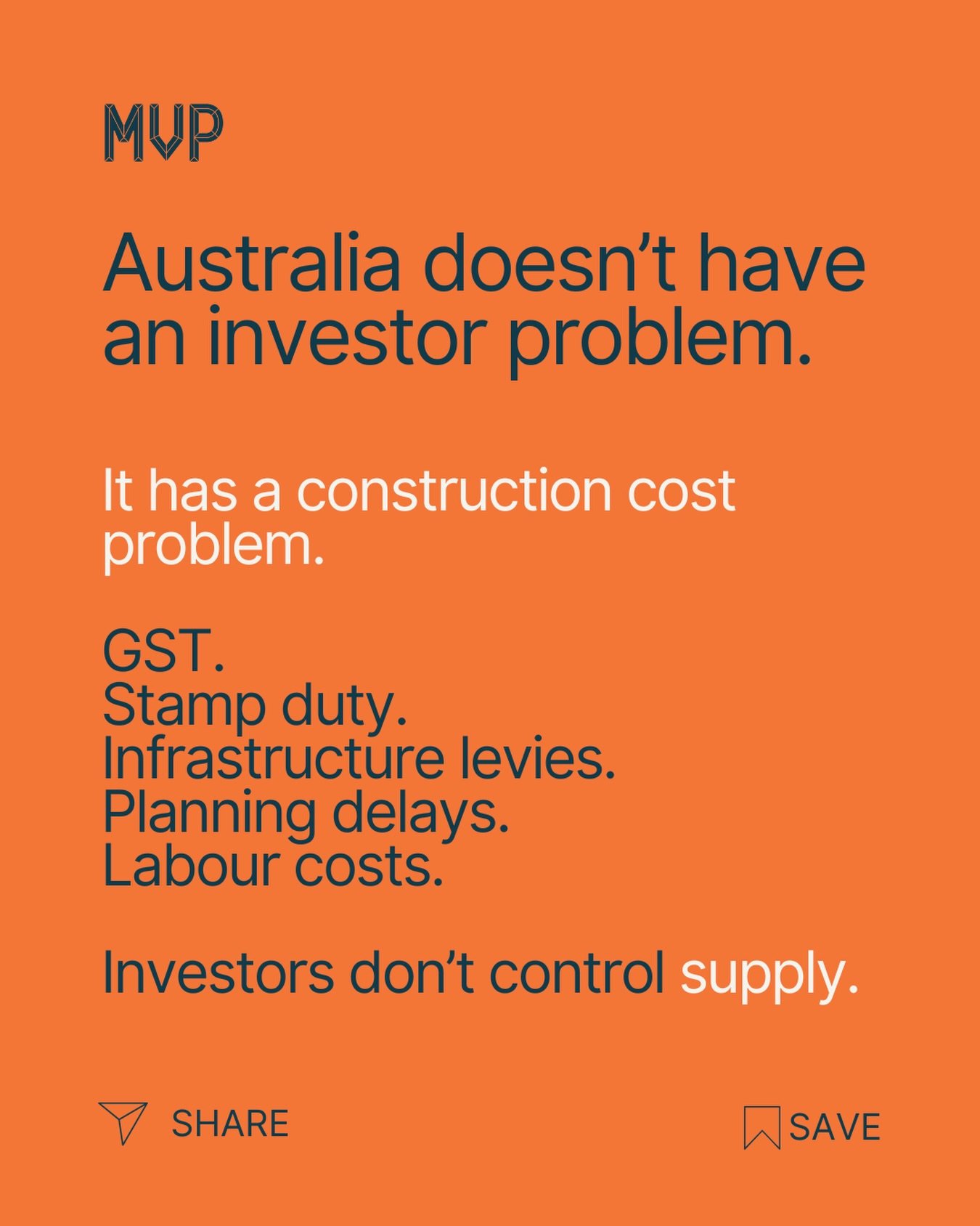 If housing affordability is the goal, we need to look deeper.

Construction costs are being driven by layers of taxes, compliance, levies and delays.

Changing investor settings won&rsquo;t reduce the cost to build a home.

Supply is the real convers