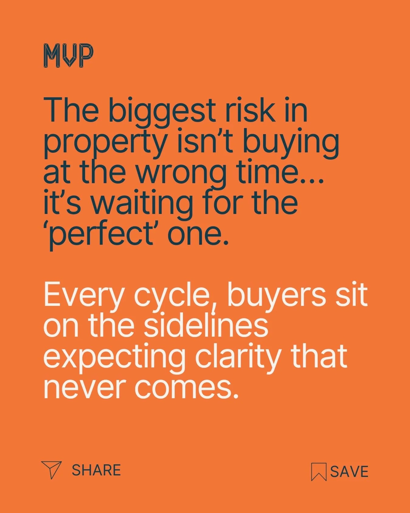 Stop waiting for certainty in a market that never offers it. The real advantage isn&rsquo;t prediction, it&rsquo;s positioning.

#MVPInsight #PropertyStrategy #WealthBuilding #RealEstateAustralia