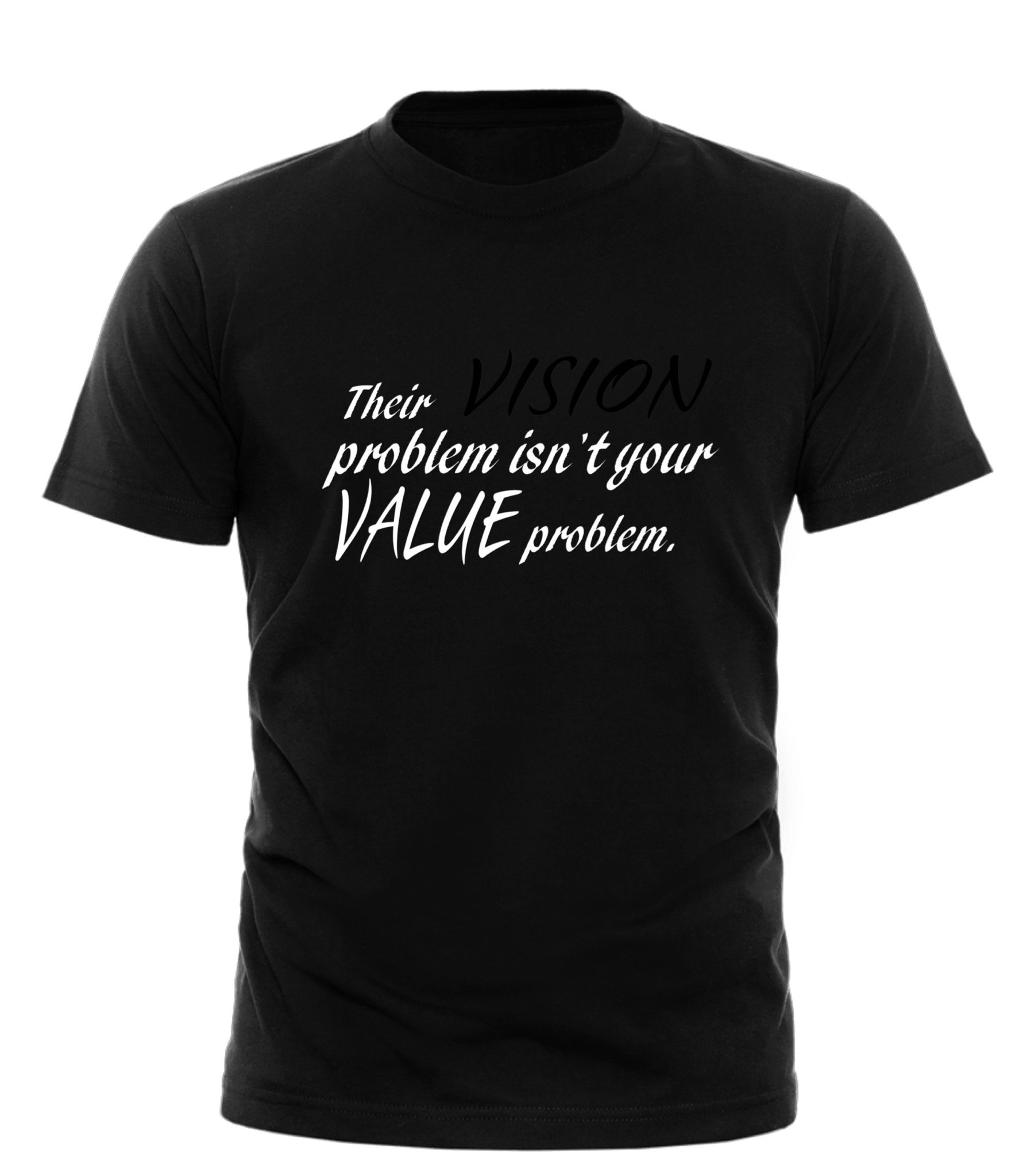 Their Vision Problem Isn’t Your Value Problem