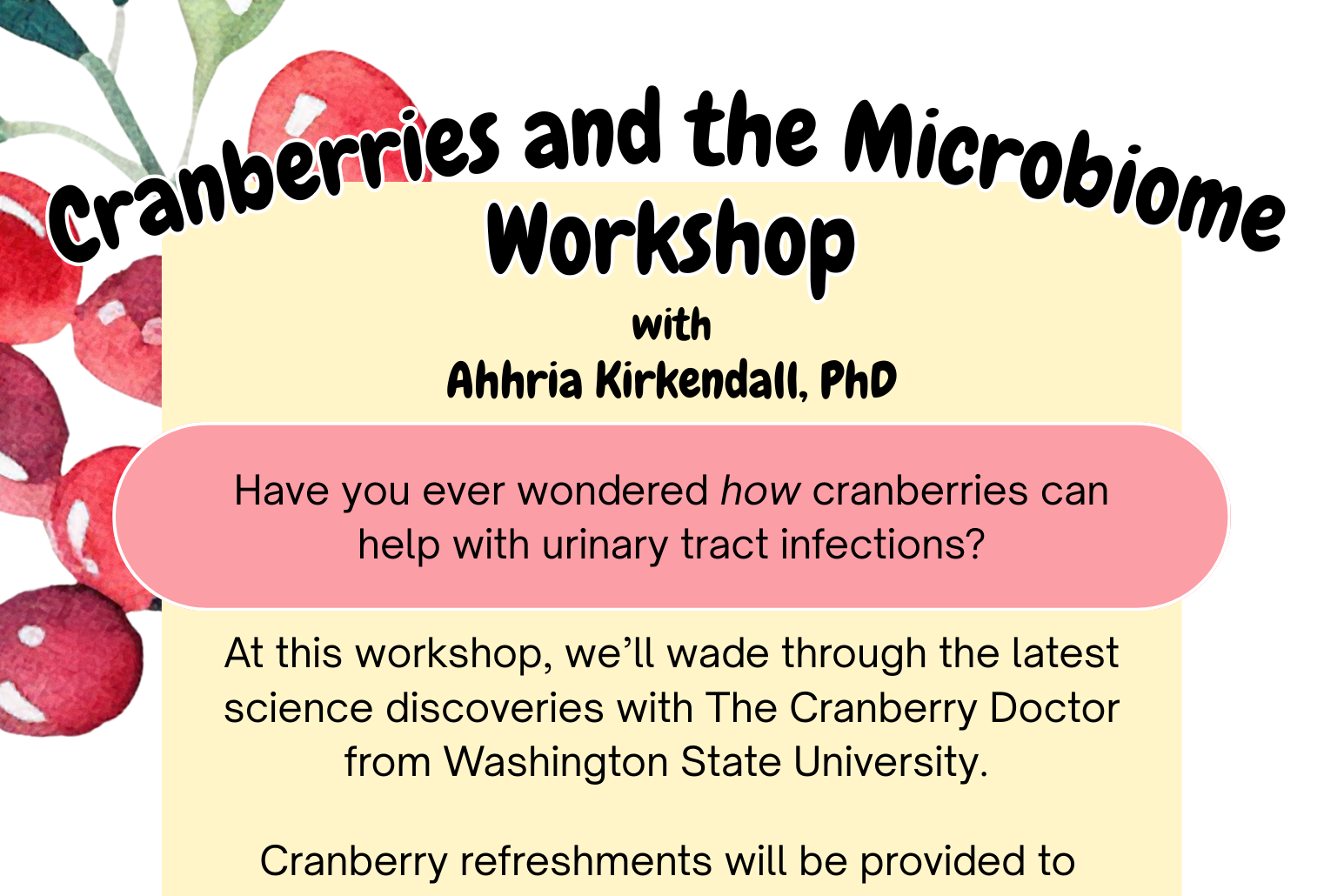 Cranberries &amp; The Microbiome (Day 1)