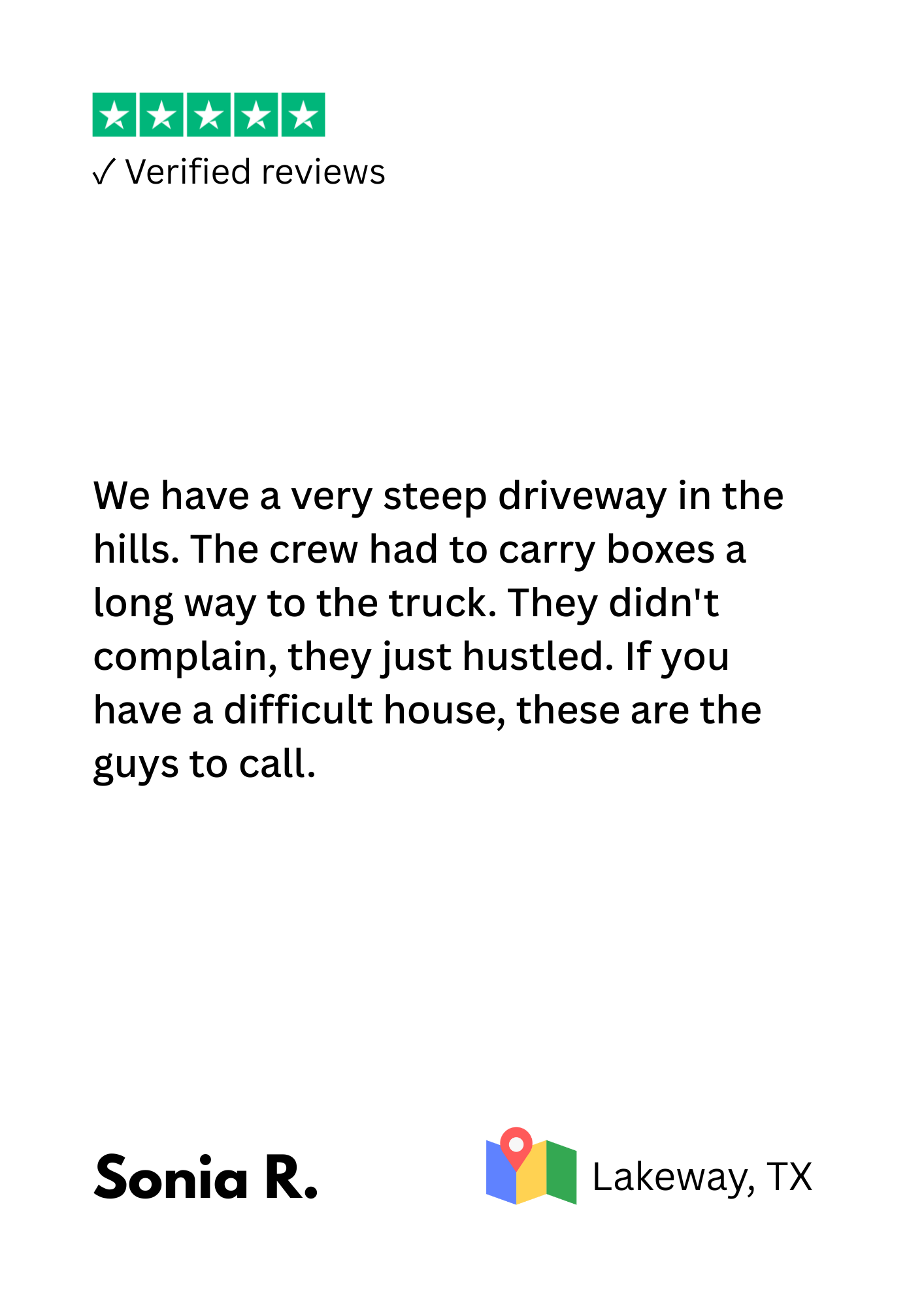 Review with five stars and verified reviews. Text about a steep driveway in Lakeway, TX, describing crew efforts to carry boxes to a truck and recommending to call these strong workers for difficult houses. Signature 'Sonia R.' and a location icon with 'Lakeway, TX'.