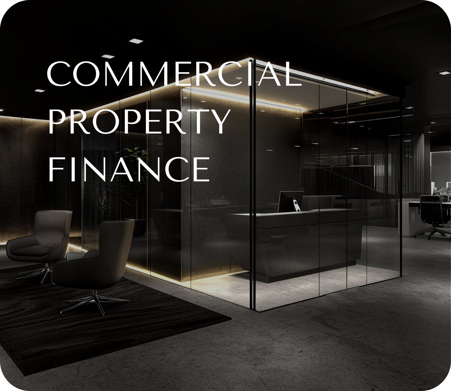 Modern luxury office for commercial and property finance solution at Baseline Financial
