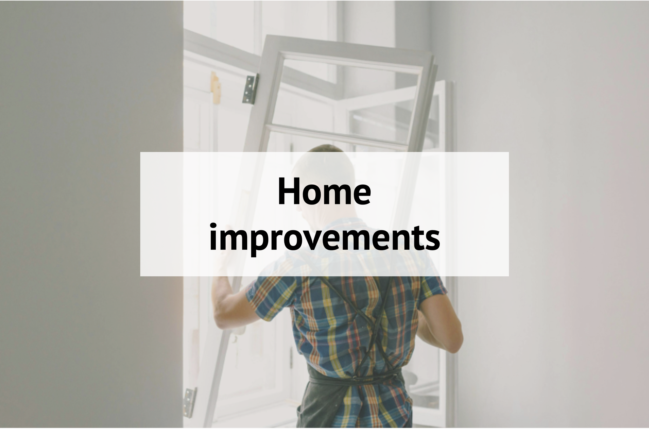 home improvements