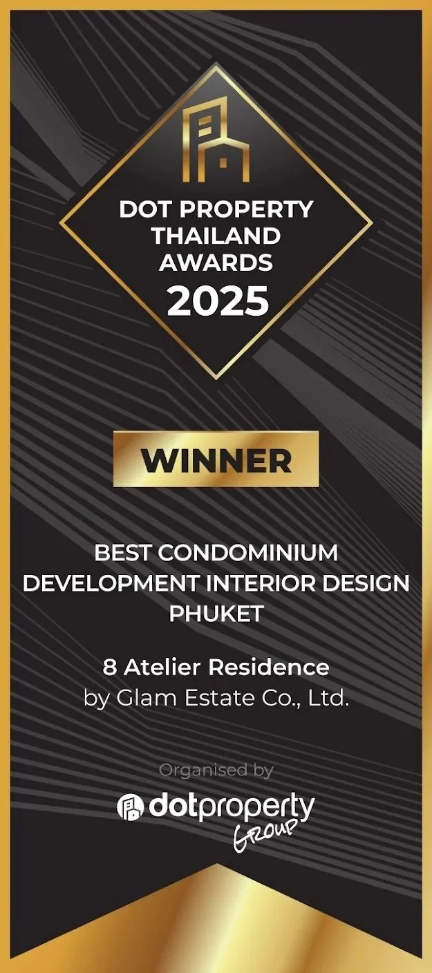 Digital certificate for the 2025 Dot Property Thailand Awards, announcing the winner for Best Condominium Development Interior Design in Phuket, awarded to 8 Atelier Residence by Glam Estate Co., Ltd., organized by dot property group.