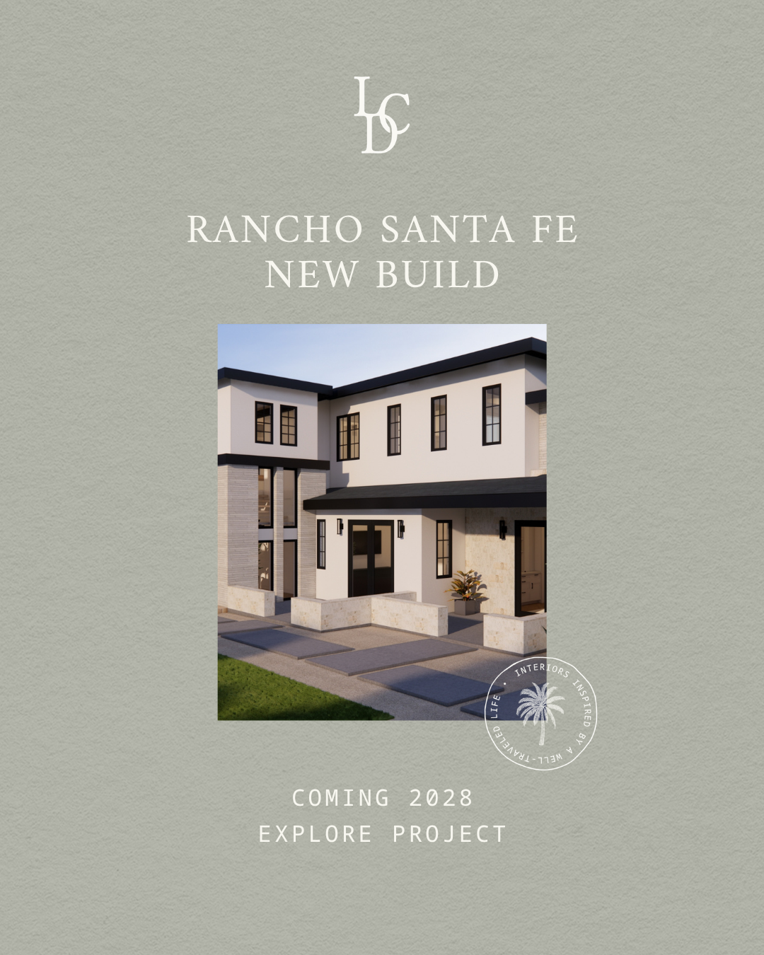 RANCHO SANTA FE CUSTOM HOME - COMING 2028
