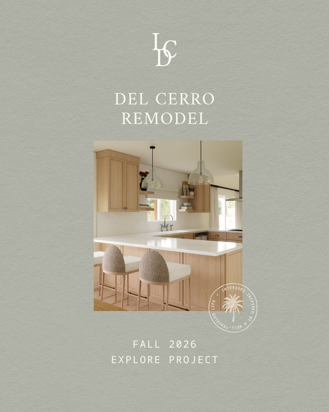 DEL CERRO REMODEL - COMING 2026