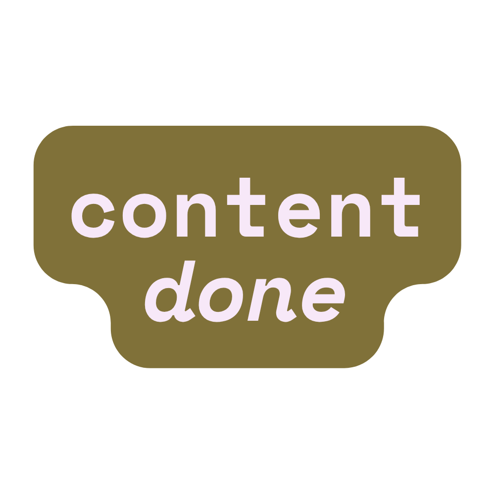 Brown speech bubble with the words "content done" in purple font.