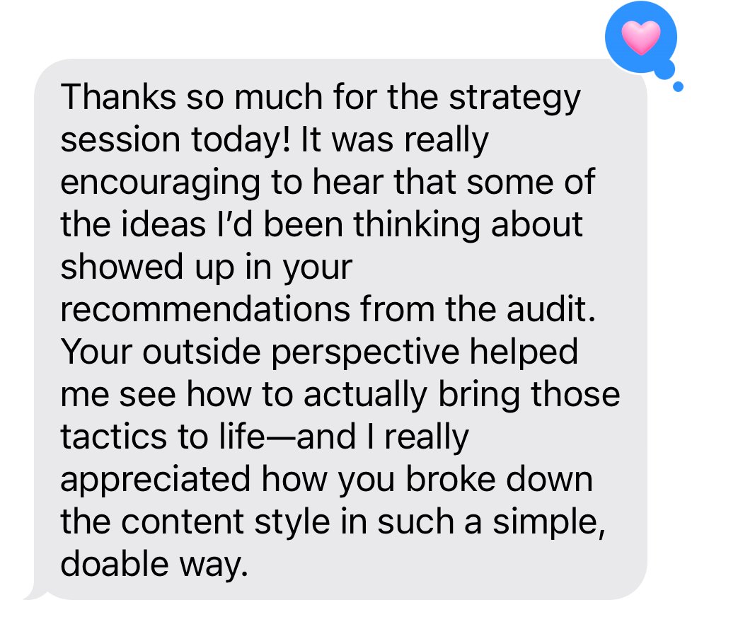 Screenshot of a text message containing a thank you note for a strategy session, expressing appreciation for the outside perspective and simple content style, with a blue heart icon at the top right.