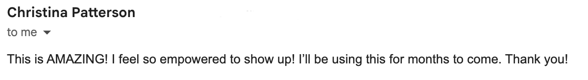 Email screenshot from Christina Patterson with a message expressing excitement and empowerment for using a new item.