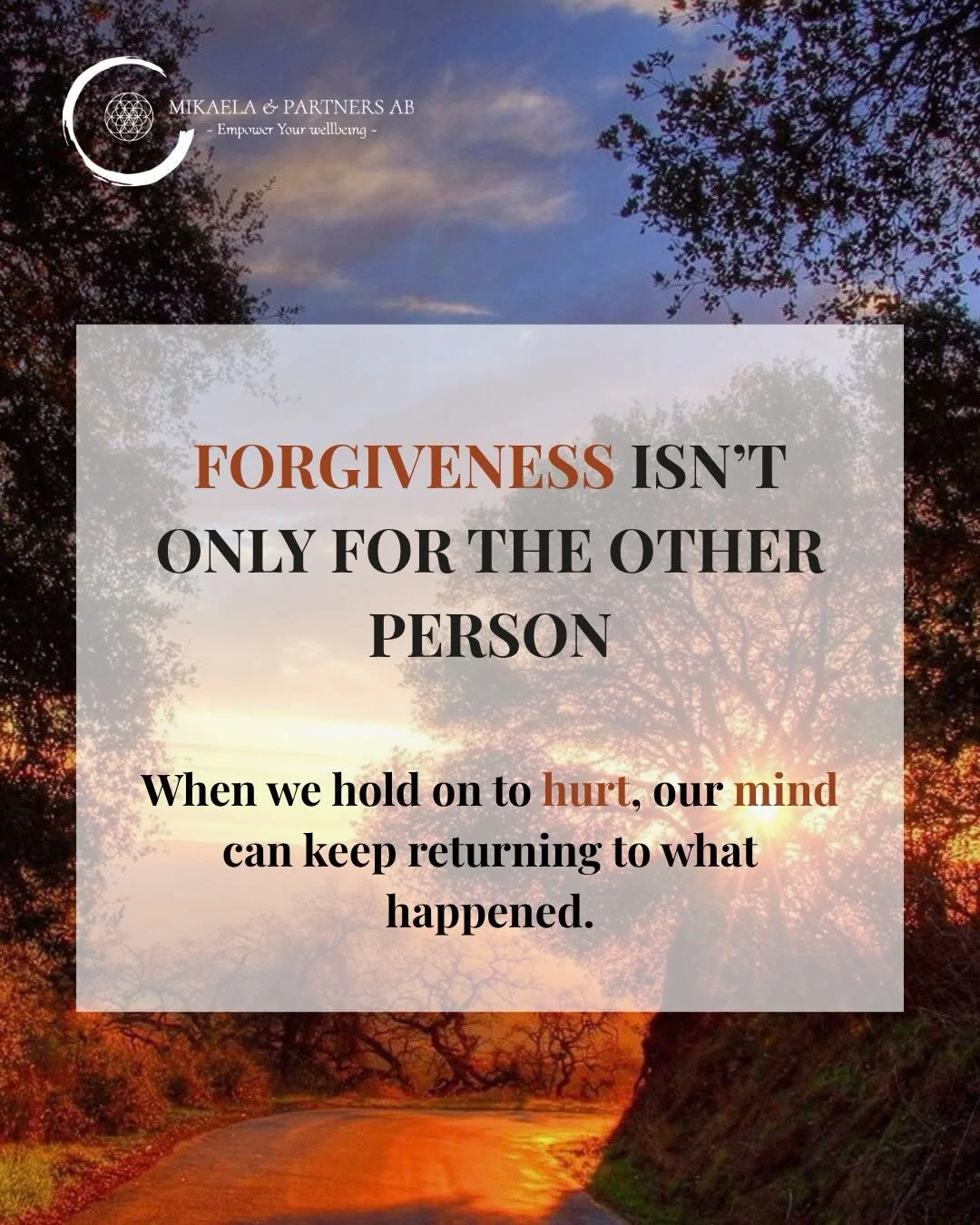 For me, forgiveness is not about forgetting what happened or pretending it didn&rsquo;t hurt. 
It&rsquo;s about realizing that I don&rsquo;t want to keep carrying the same anger, sadness or disappointment with me.
I can&rsquo;t change what happened, 