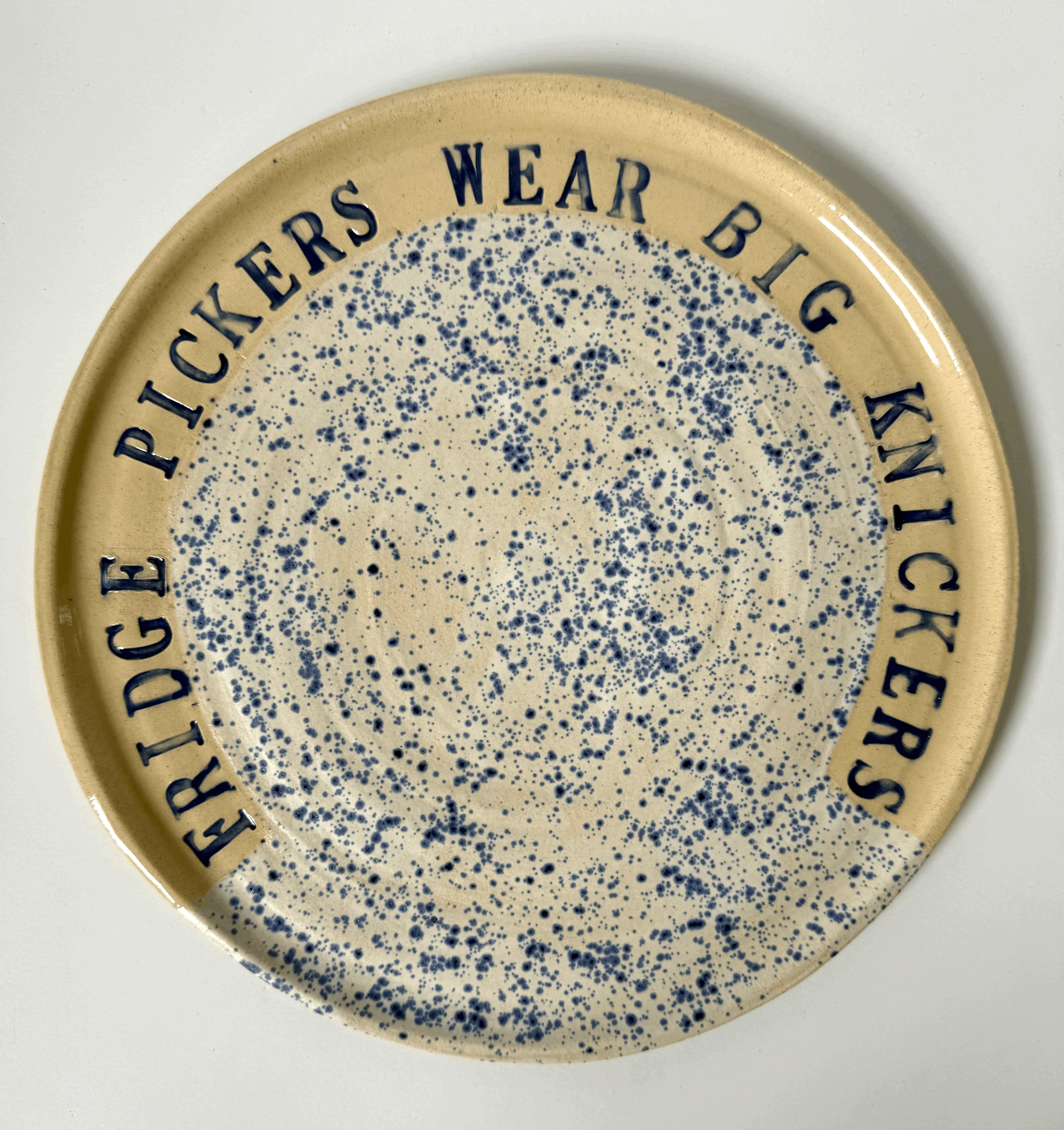 Fridge Pickers Wear Big Knickers. PRE ORDER