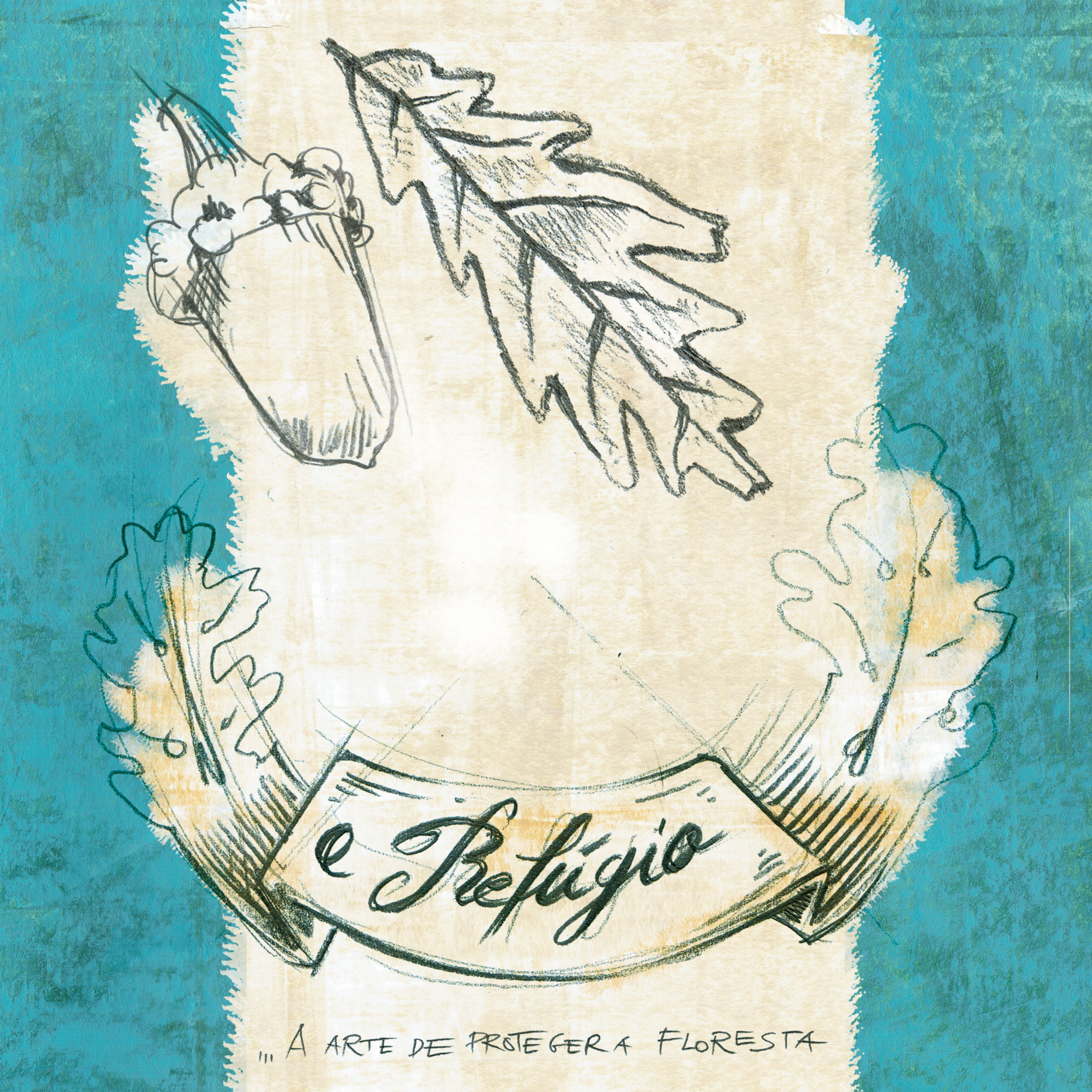 Refúgio, A Arte de Proteger a Floresta