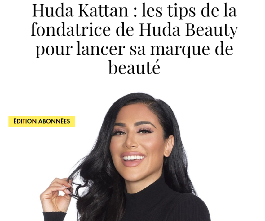 Portrait de Huda Kattan - publié dans ELLE.