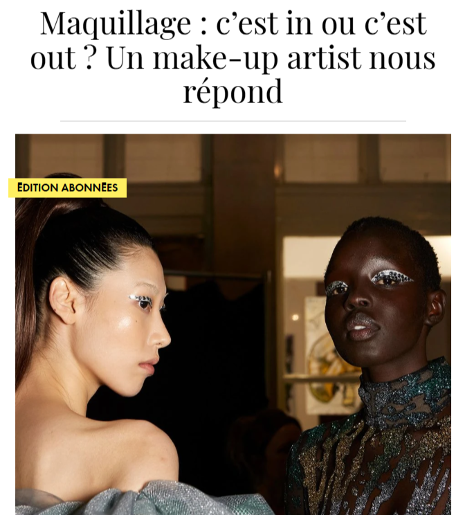 Maquillage in ou out - publié dans ELLE.