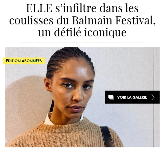 Les coulisses du Balmain Festival - publié dans ELLE.