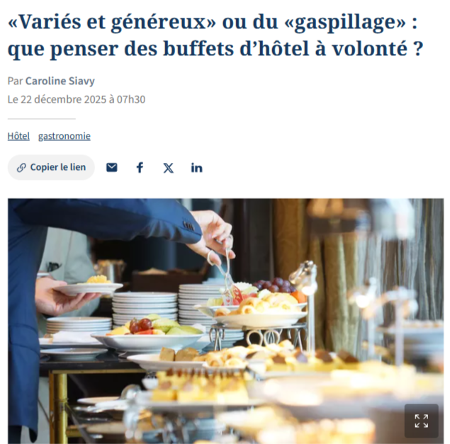 Pour ou contre les buffets d'hôtel - publié dans Le Figaro.