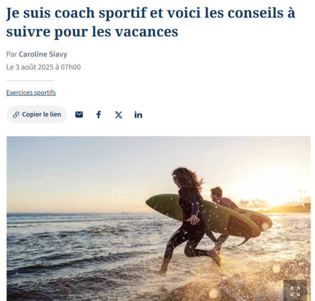 Je suis coach sportif et voici les conseils à suivre pour les vacances - publié dans Le Figaro.