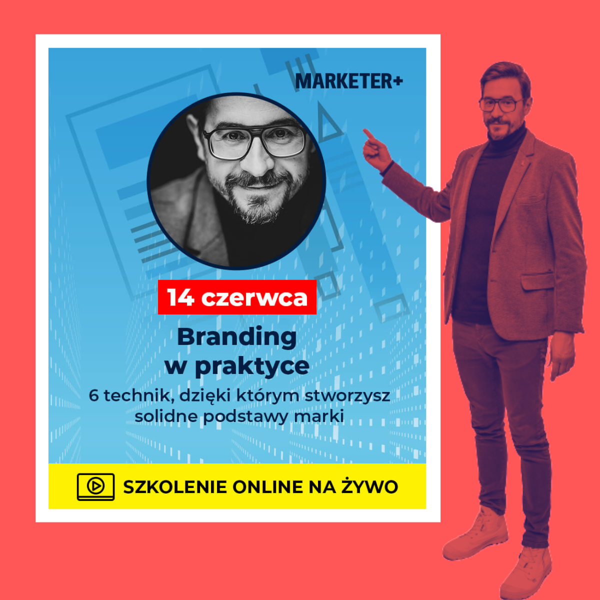 Szkolenie online: Branding w praktyce.        6 technik, dzięki którym stworzysz solidne podstawy marki