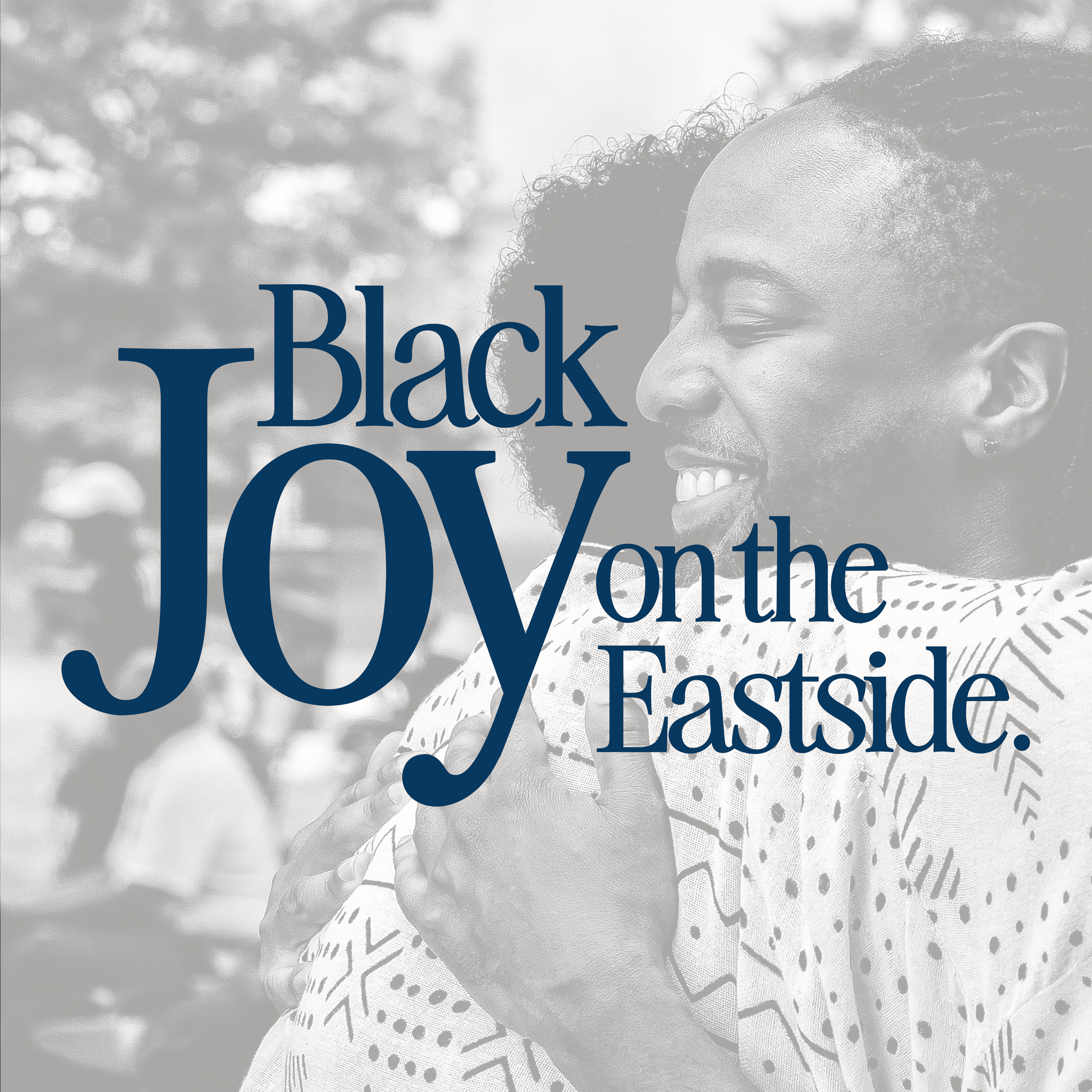 Black Joy on the Eastside Workshop Series: Session 3