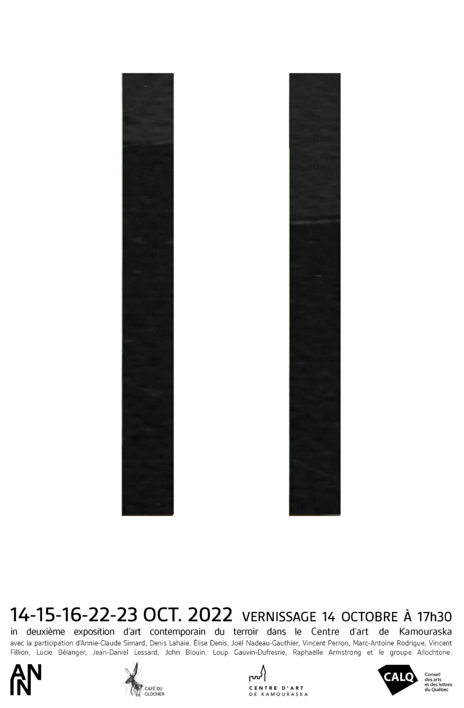 Affiche promotionnelle pour une exposition d'art contemporain, précisant les dates 14-15-16-22-23 octobre 2022, avec vernissage le 14 octobre à 17h30 au Centre d'art de Kamouraska, mentionnant la participation de plusieurs artistes.