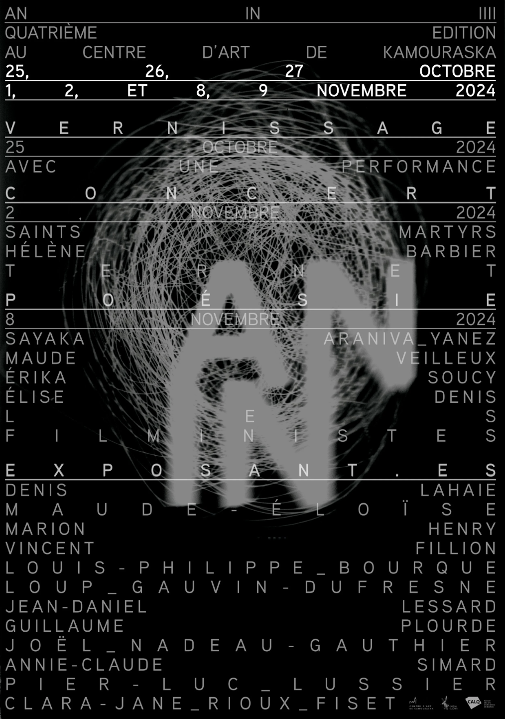 Une affiche promotionnelle pour un spectacle ou une performance à Kamouraska en novembre 2024, comprenant une image abstraite de lignes lumineuses formant un visage en noir et blanc, avec une liste de noms et de dates, principalement en français.