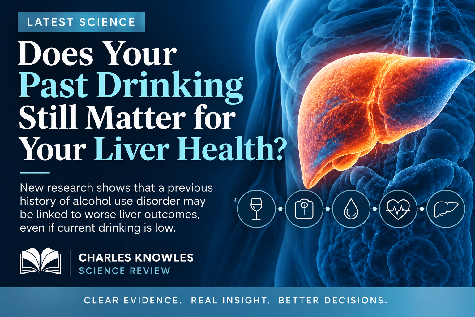 Does Your Past Drinking Still Matter for Your Liver Health?