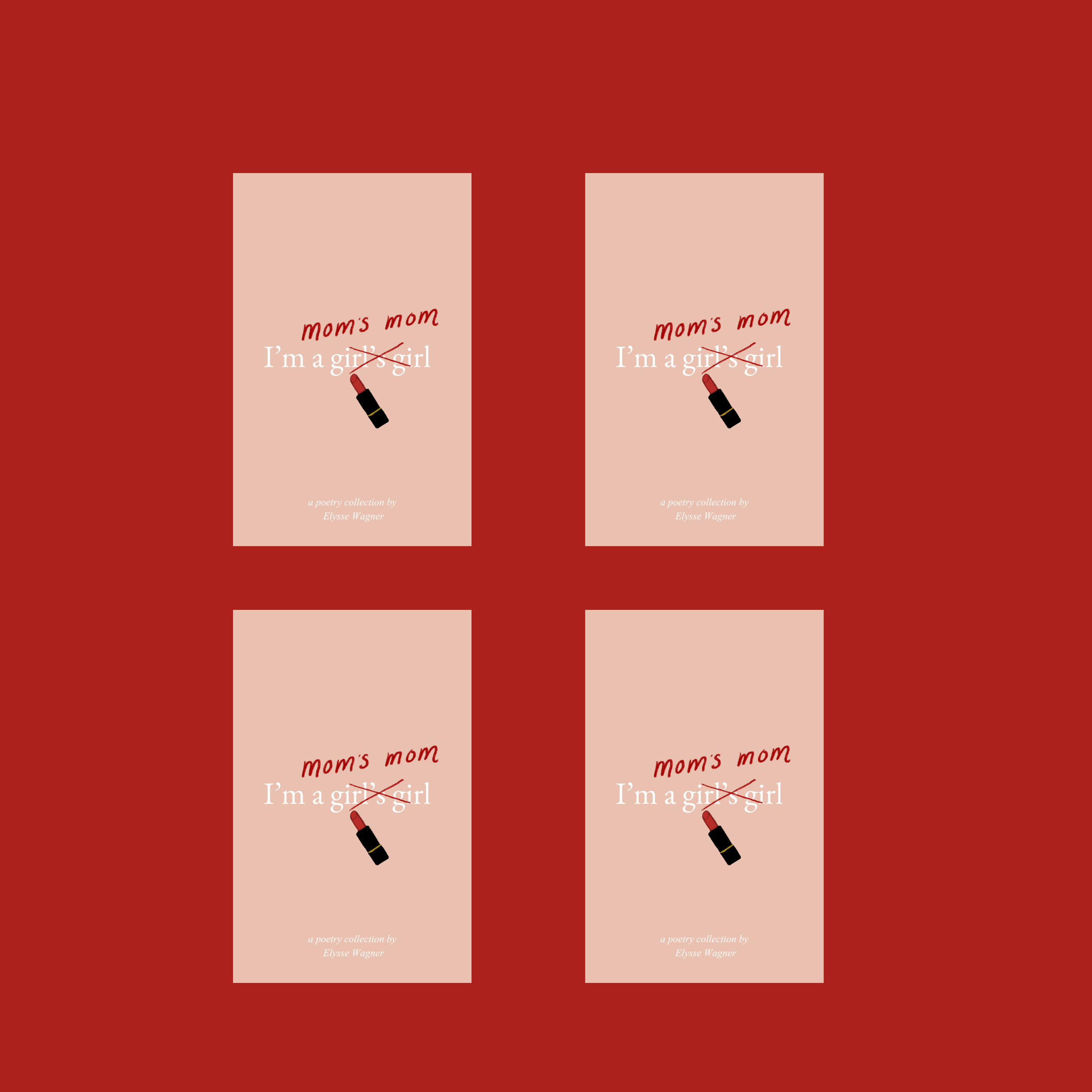 PRE ORDER: 4 Signed Copies of I’m a Mom’s Mom 💄 (Limited Availability + Free Shipping)