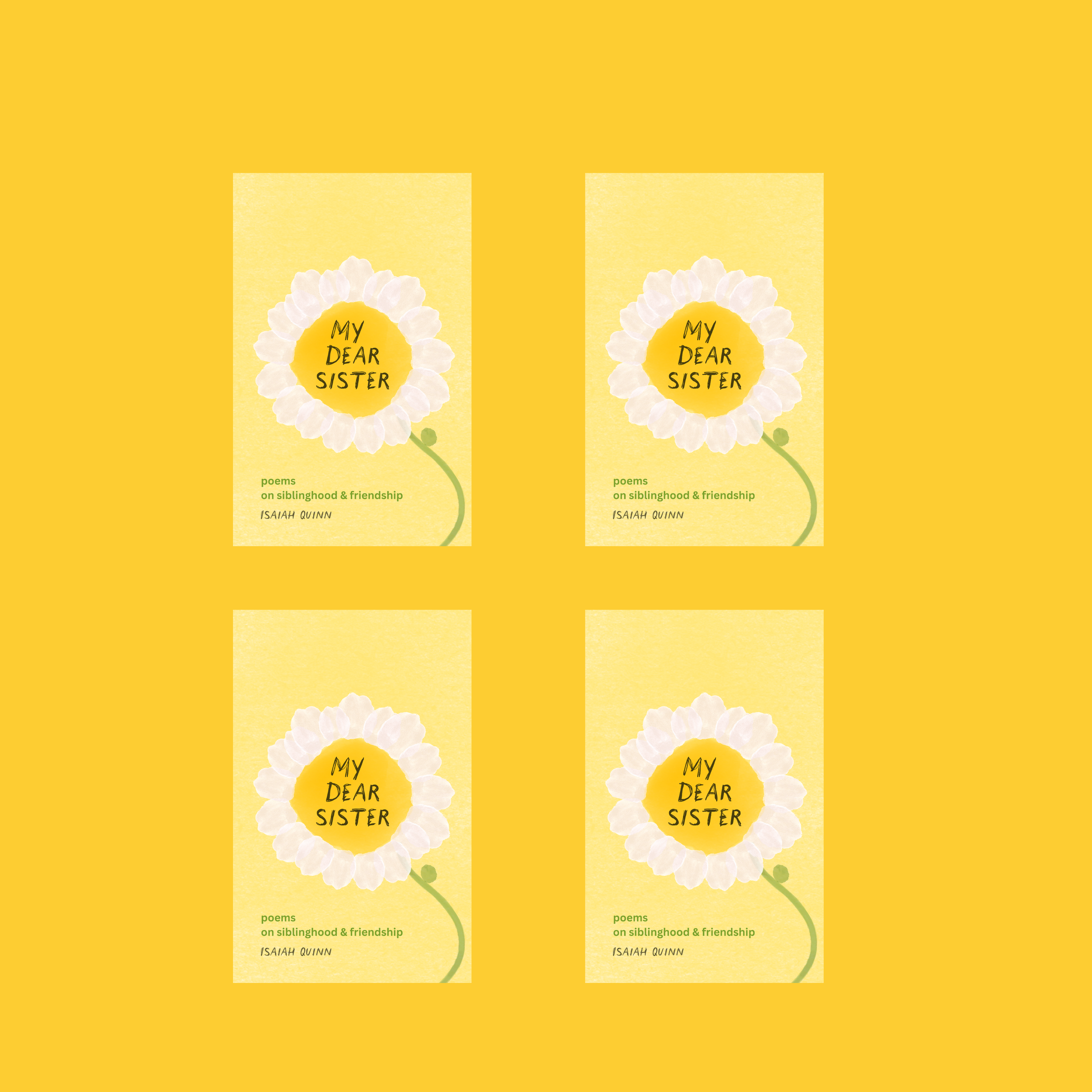 PRE ORDER: 4 Signed Copies of My Dear Sister 🌻 (Limited Availability + Free Shipping)