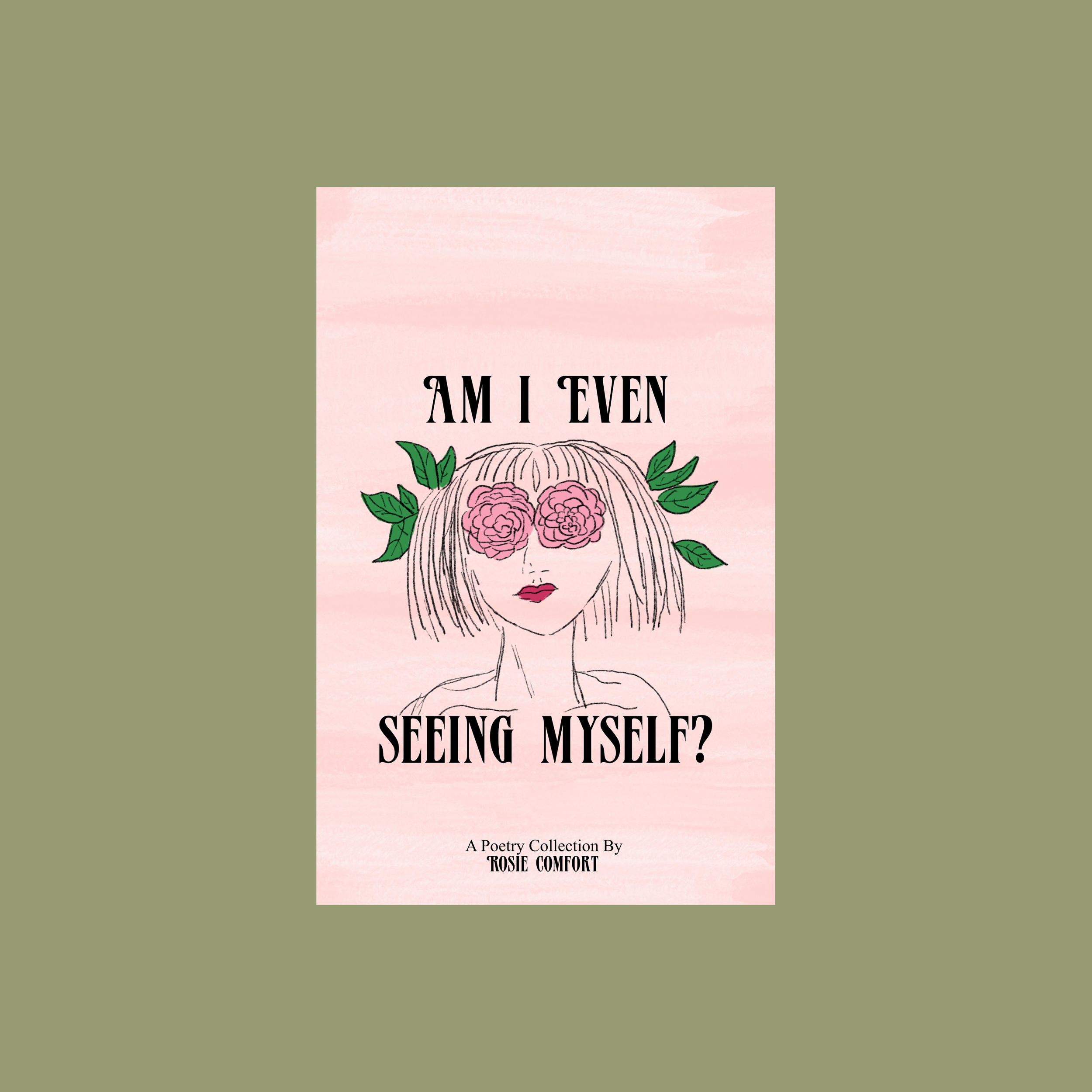 Signed Copy of Am I Even Seeing Myself? (Pre-Order)